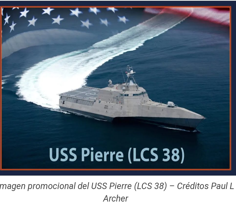 El USS Pierre (LCS 38), el último LCS de la clase Independence, será destinado a la Base Naval San Diego.