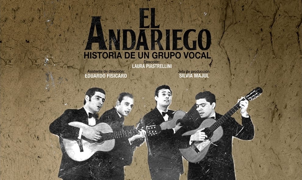 El Andariego es la película que rescata la historia de Los Andariegos, grupo vocal formado en 1959 e integrado por Ángel “Cacho” Ritrovato, Alberto “Beto” Sará, Agustín Gómez y Raúl Mercado.