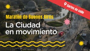 maraton ciudad de buenos aires cortes de calles